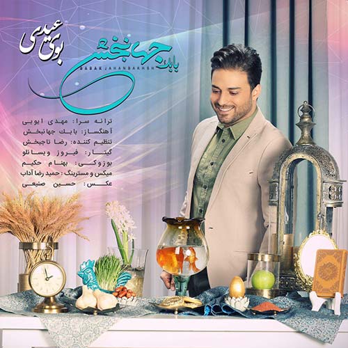 بابک جهانبخش یادم نمیره بابک جهانبخش بوی عیدی