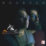 دانلود آهنگ هوروش بند ماه دلم